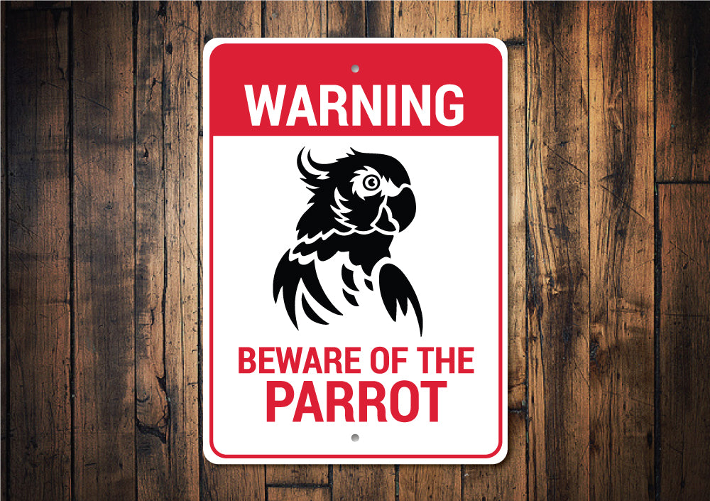 Parrot Warning Sign