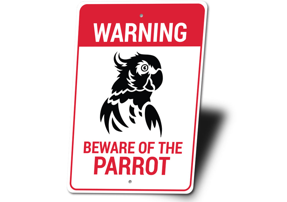 Parrot Warning Sign