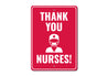 Nurse Thank You Sign