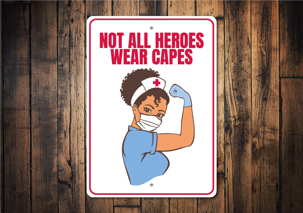Nurse Hero Sign
