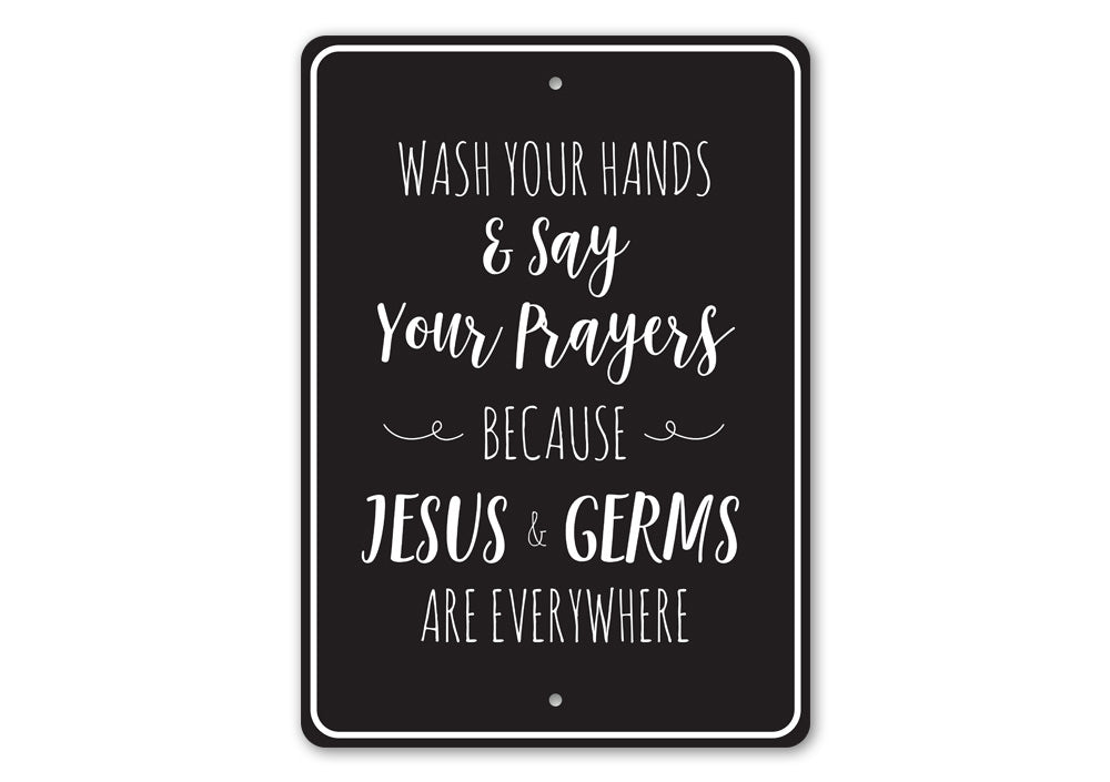 Say your Prayers Sign