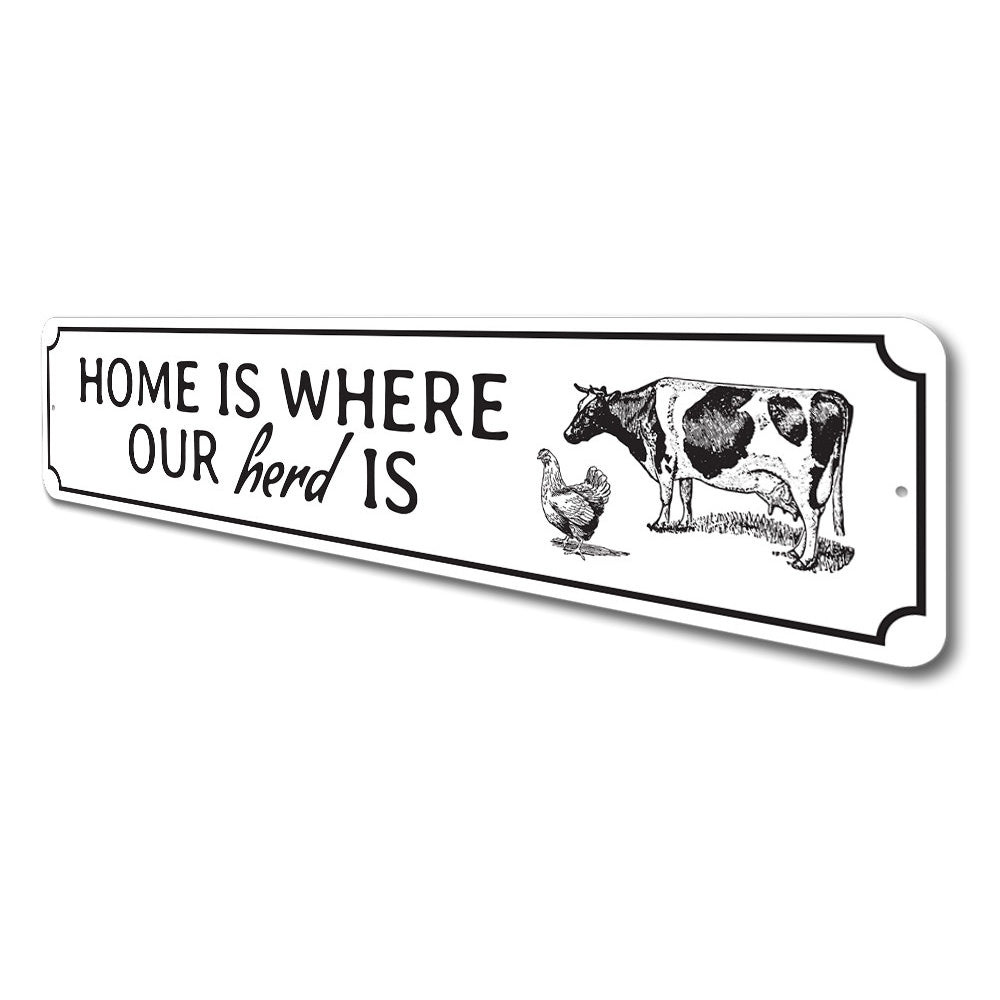 Home Is Where Our Herd Is Sign, Decorative Family Sign, Farm Aluminum Sign