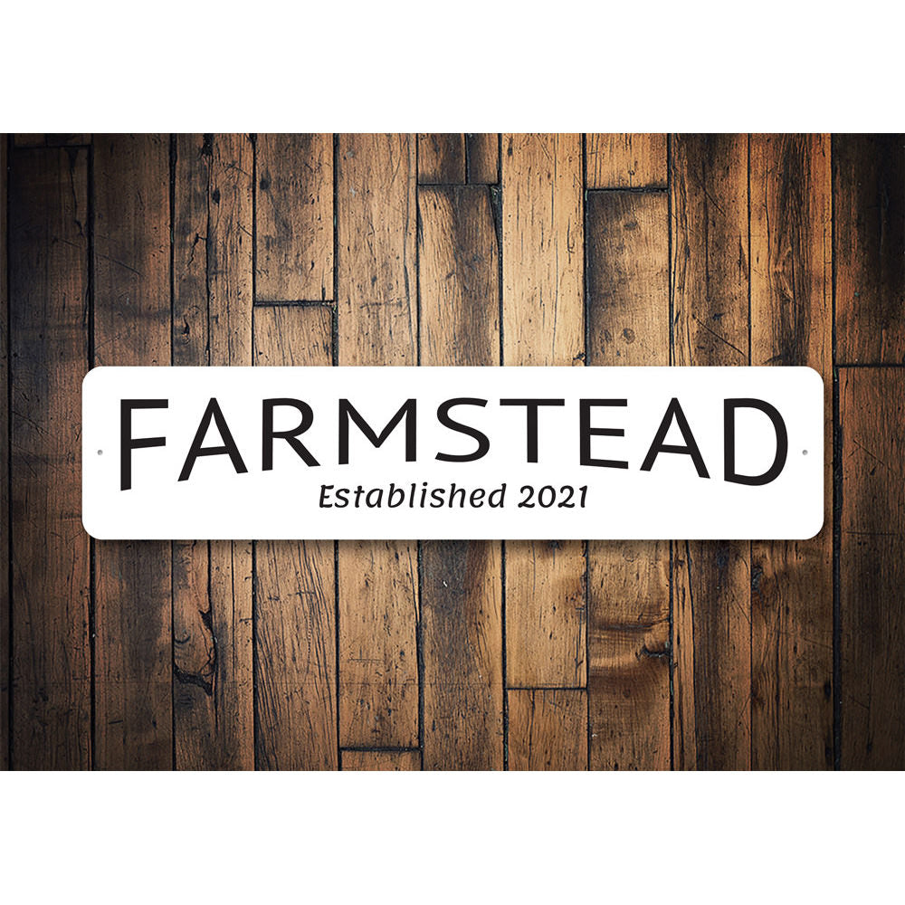 Farmstead Established Sign, Barn Sign, Farm Aluminum Sign