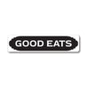 Good Eats Kitchen Sign, Decorative Sign, Kitchen Aluminum Sign