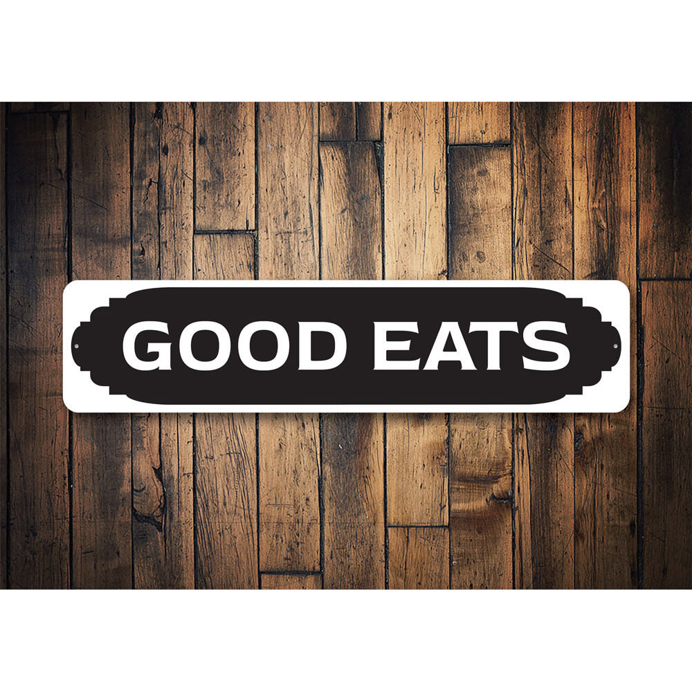 Good Eats Kitchen Sign, Decorative Sign, Kitchen Aluminum Sign