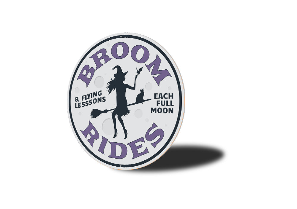 Broom Rides Witch Sign