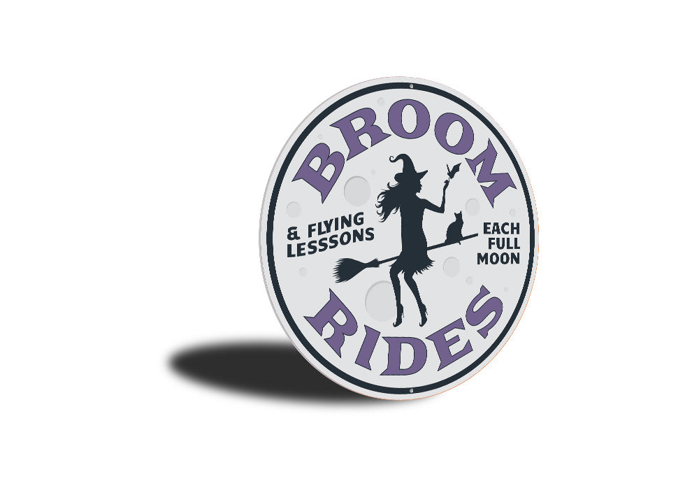 Broom Rides Witch Sign