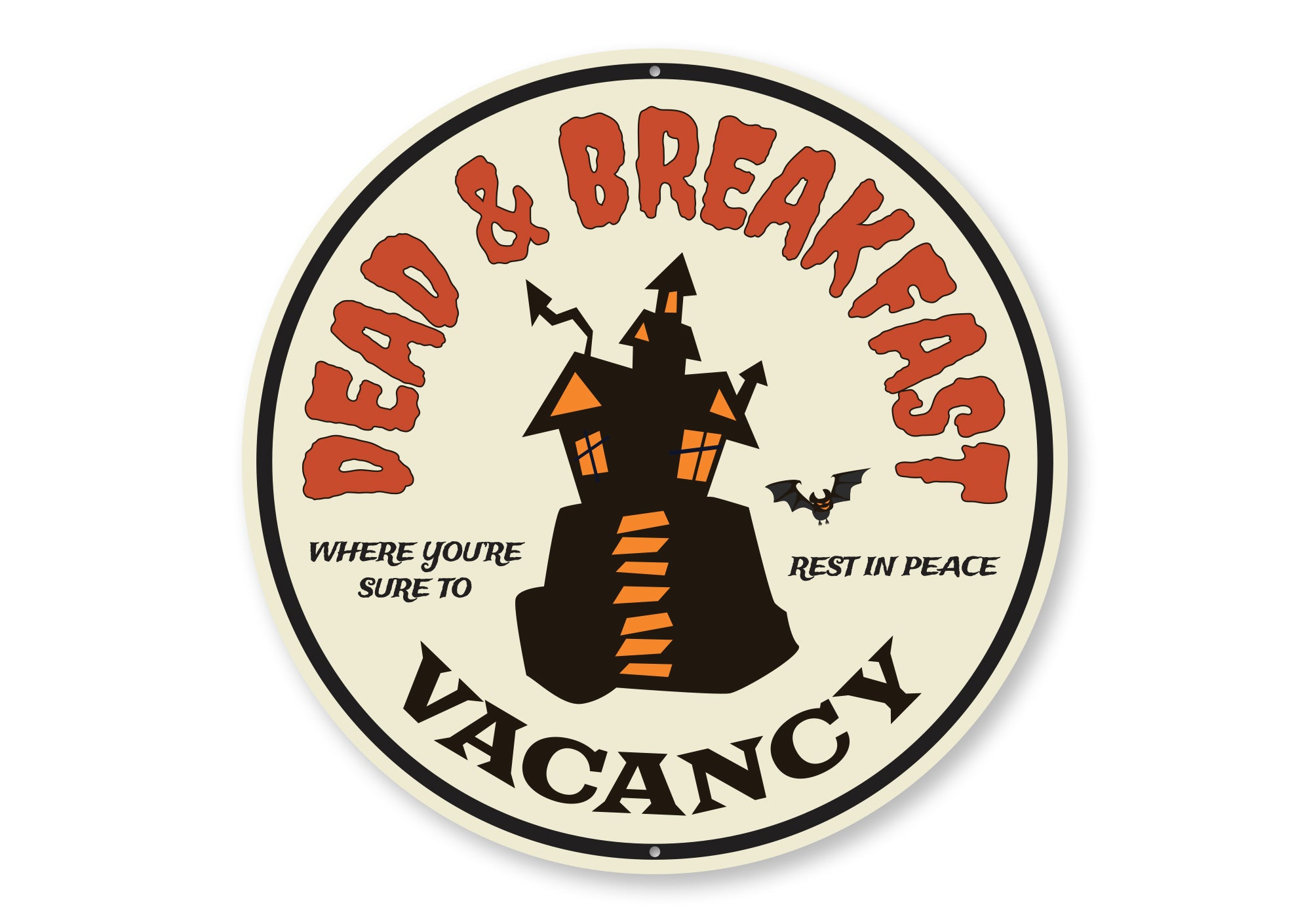 Dead & Breakfast Vacancy Sign