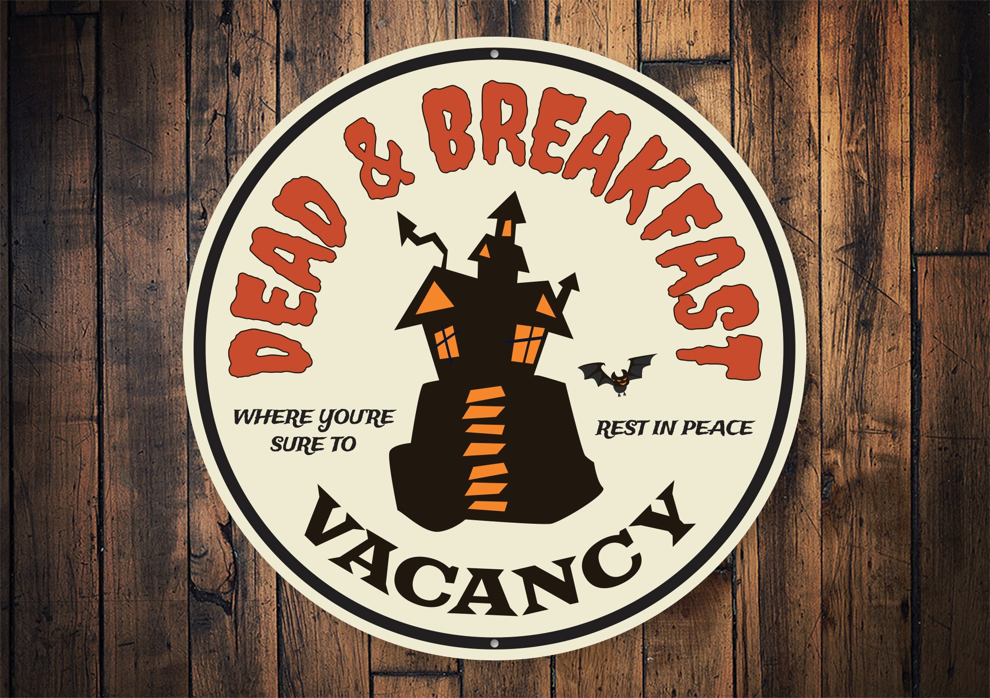 Dead & Breakfast Vacancy Sign
