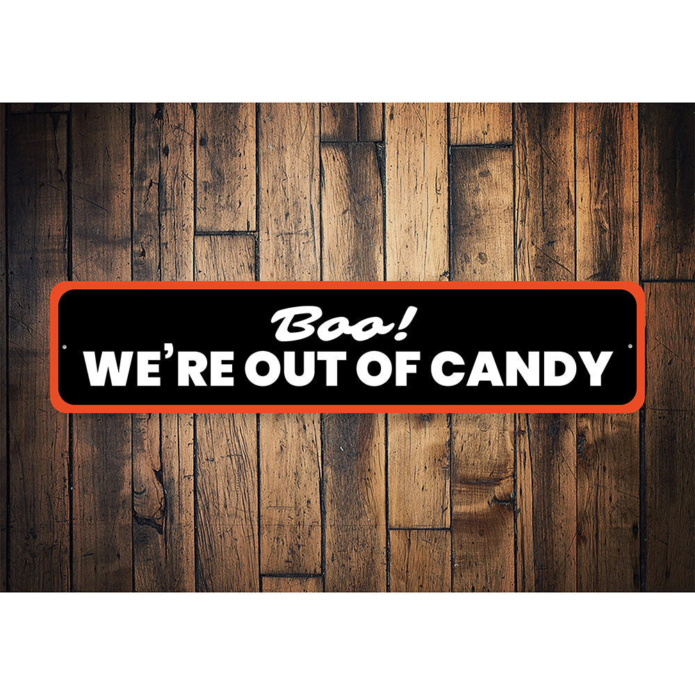 Boo! We're out of Candy