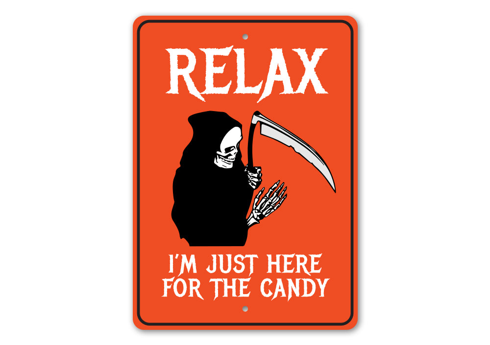 Just Here for the Candy Sign