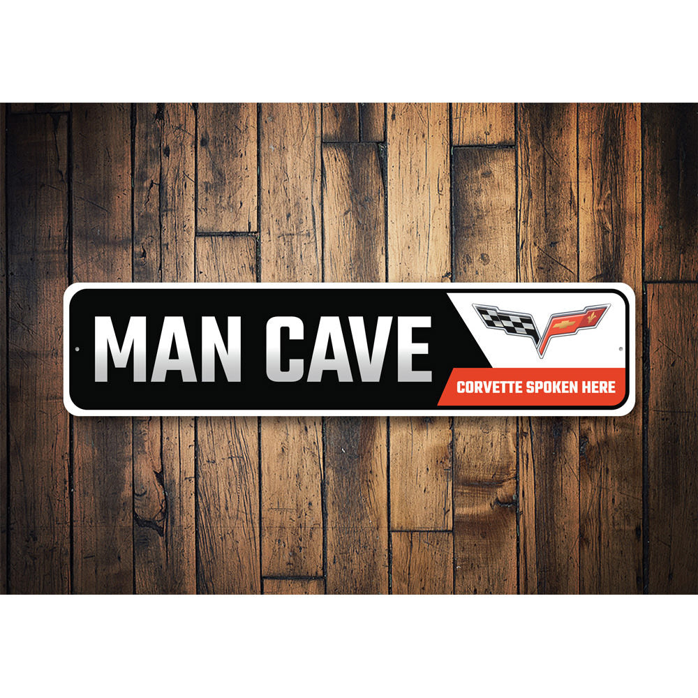 Man Cave Corvette Spoken Here Chevy Sign