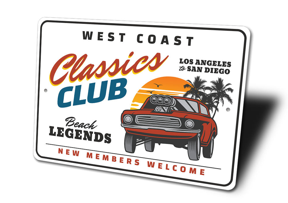 West Coast Classics Club Car Sign