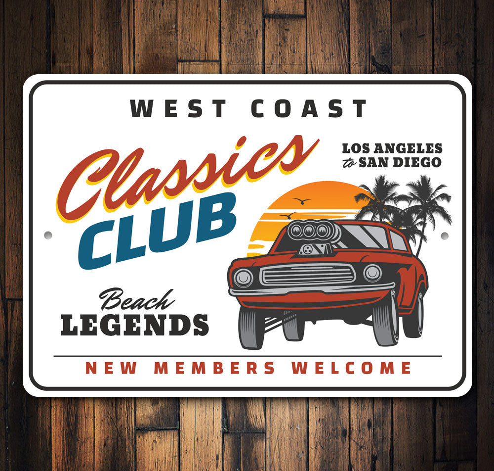 West Coast Classics Club Car Sign