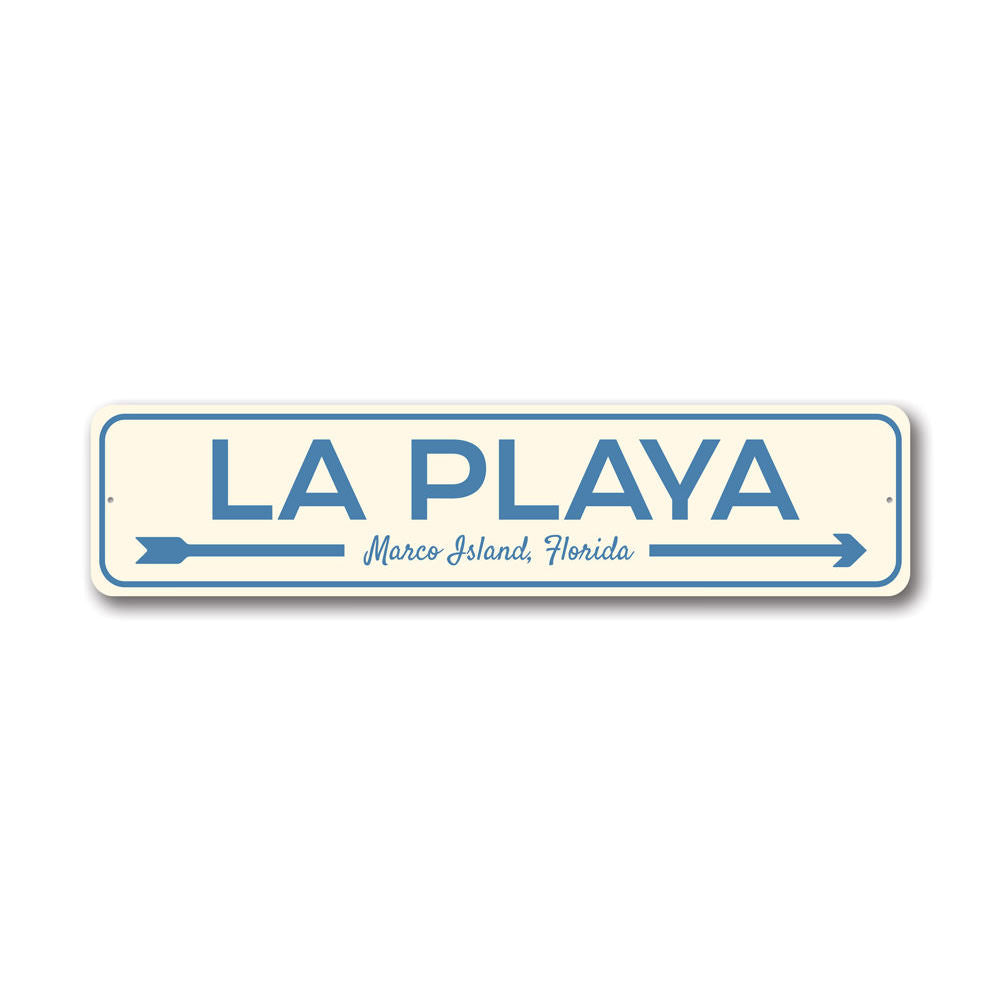 La Playa Beach Arrow Sign, Beach House Metal Sign