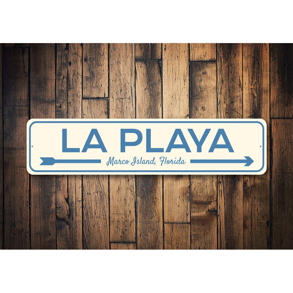 La Playa Beach Arrow Sign, Beach House Metal Sign