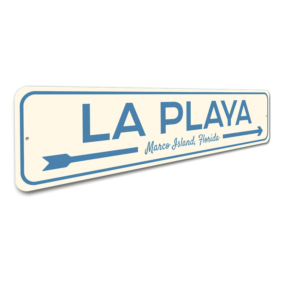 La Playa Beach Arrow Sign, Beach House Metal Sign