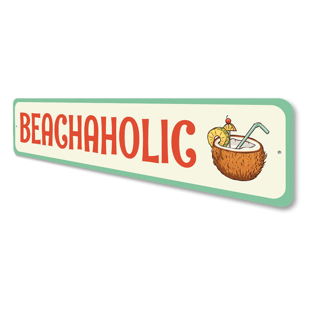 Beachaholic Beach Metal Sign, Beach House Decor, Beach Bar Sign