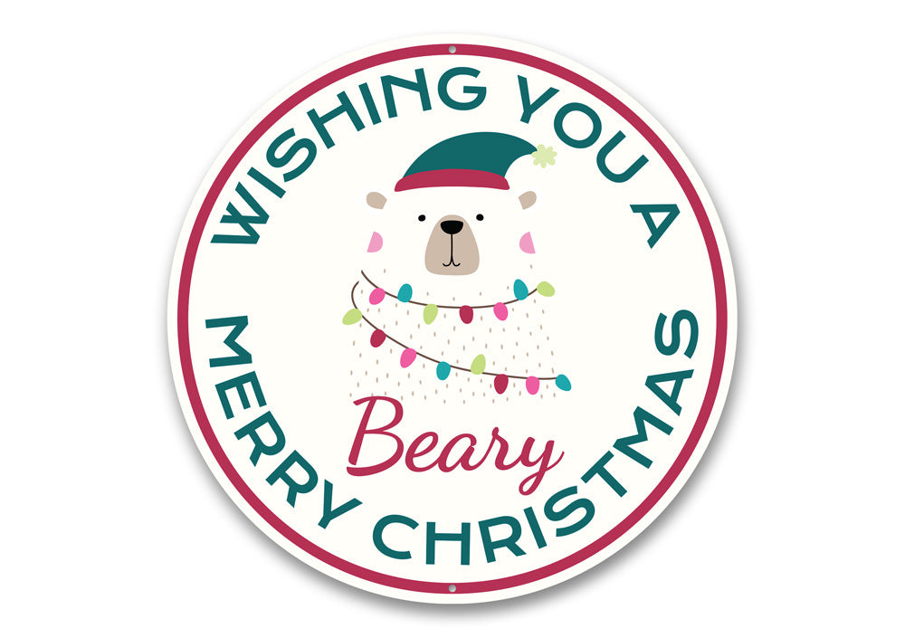 Wishing You a Beary Merry Christmas Sign