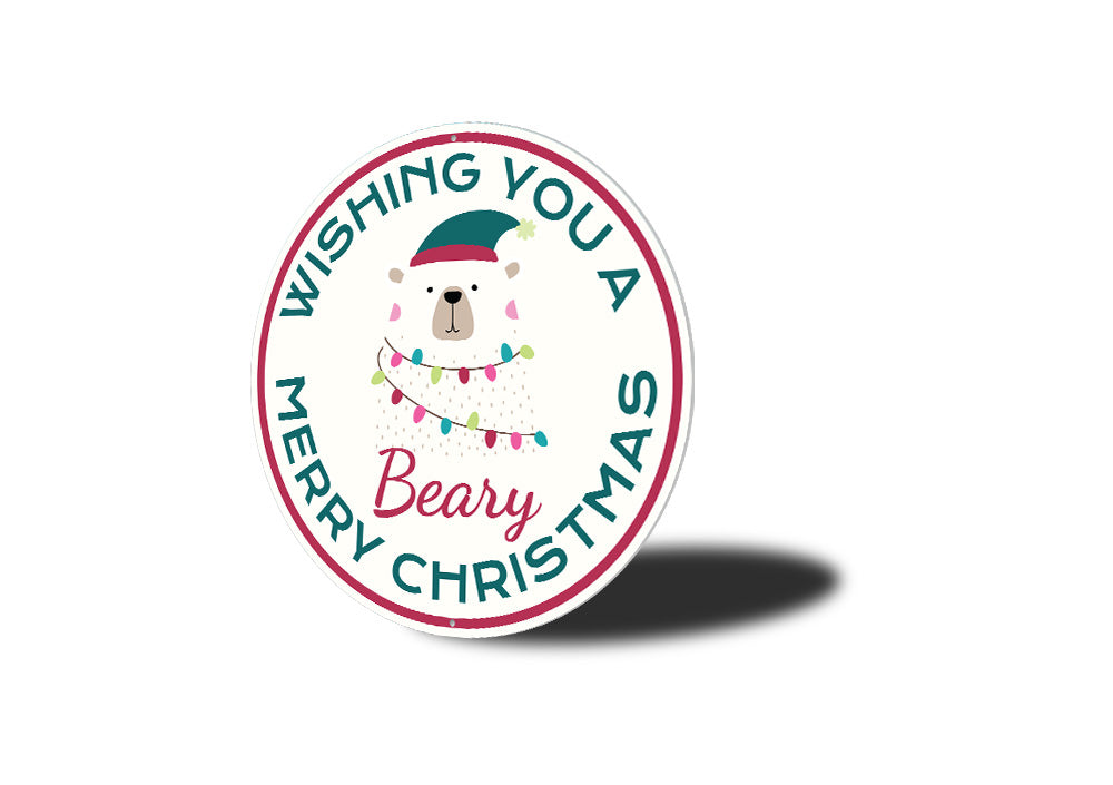 Wishing You a Beary Merry Christmas Sign