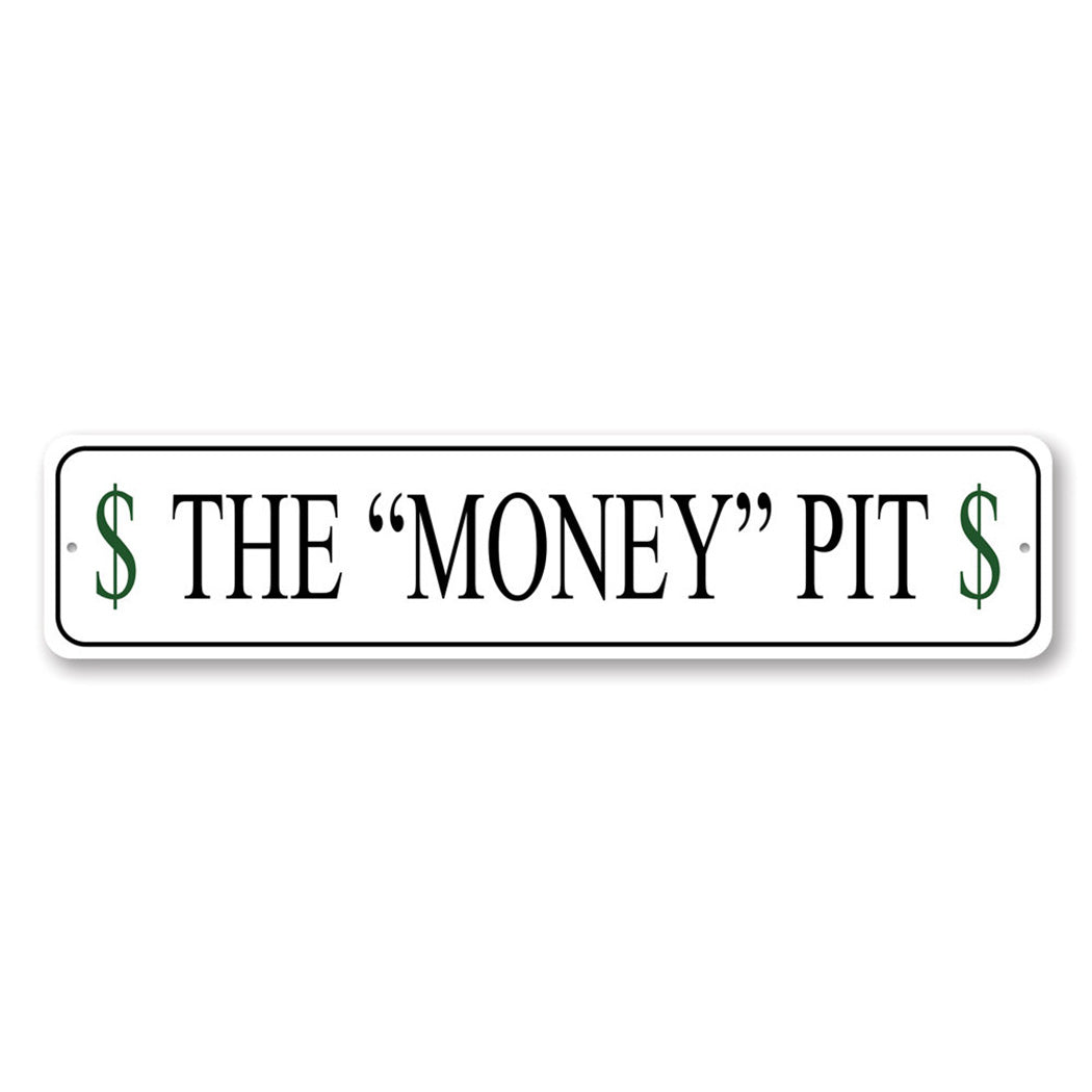 The Money Pit Dollar Sign