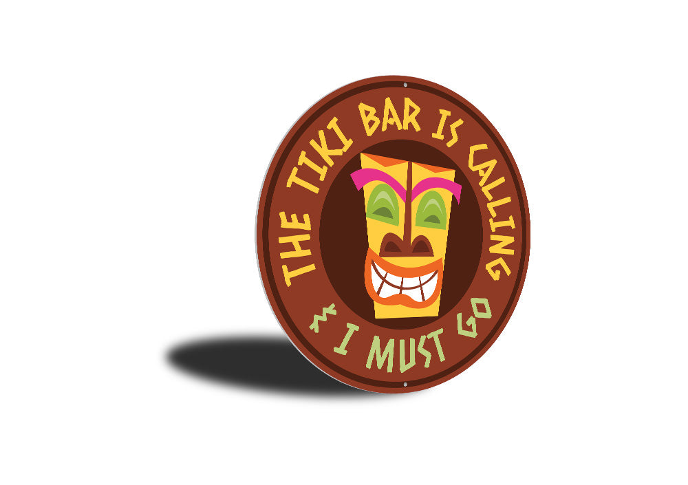 The Tiki Bar is Calling Sign