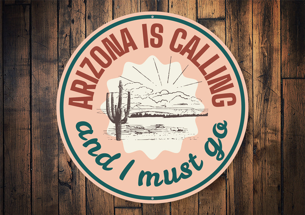 Arizona is Calling Sign