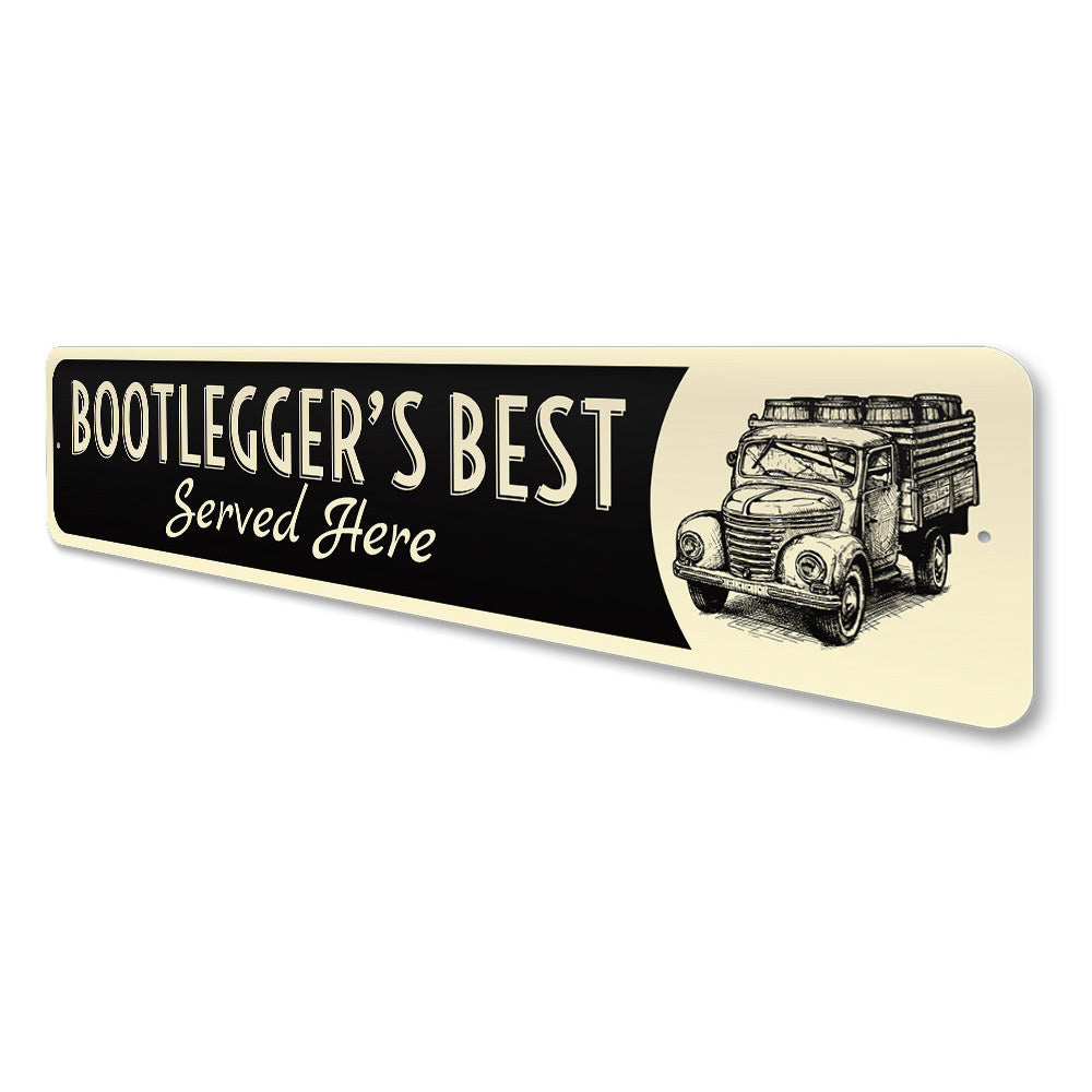 Bootlegger's Best Bar Sign
