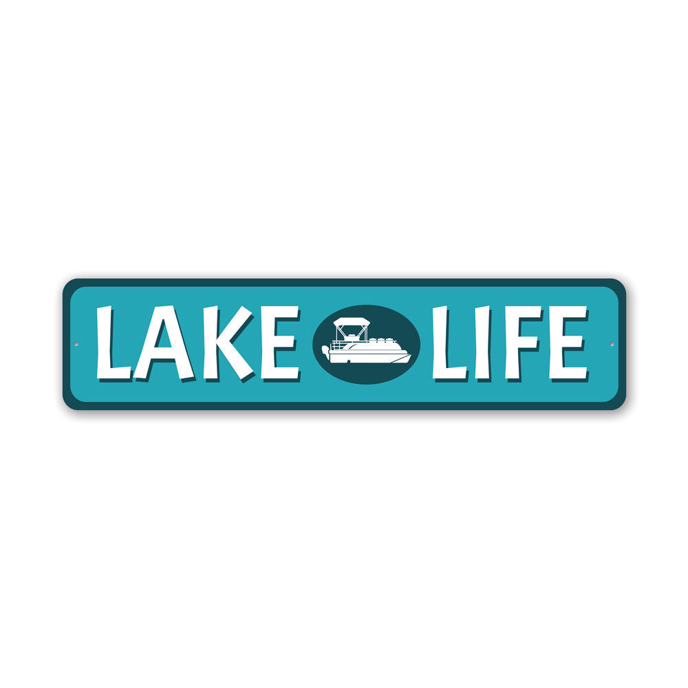 Lake Life Sign, Lakehouse Decorative Sign