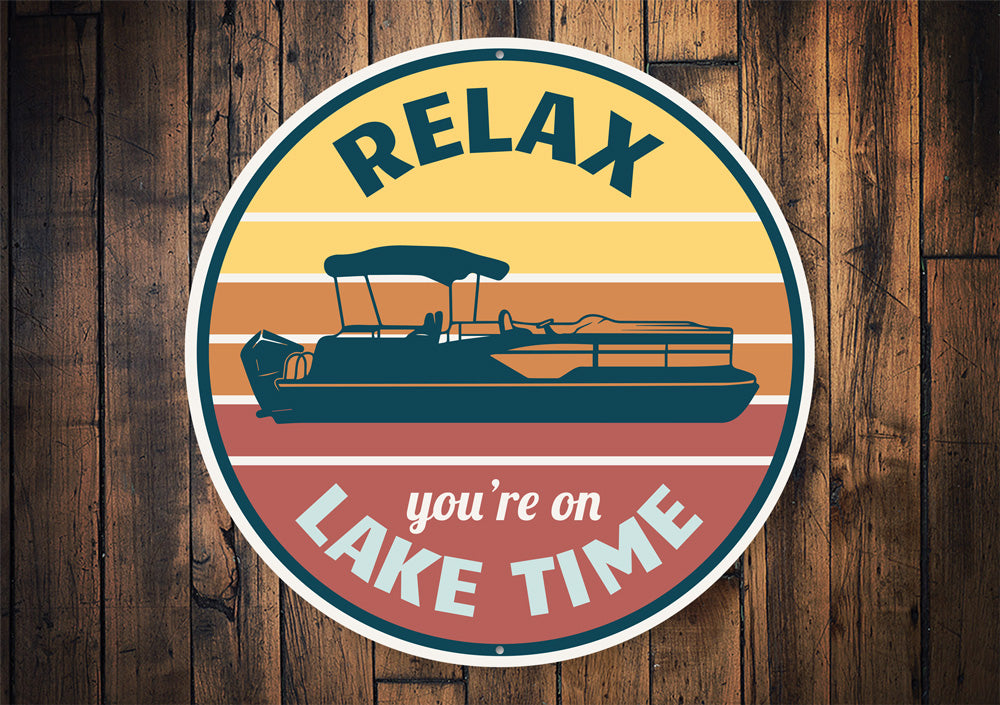 Relax Lake Time Boat Sign