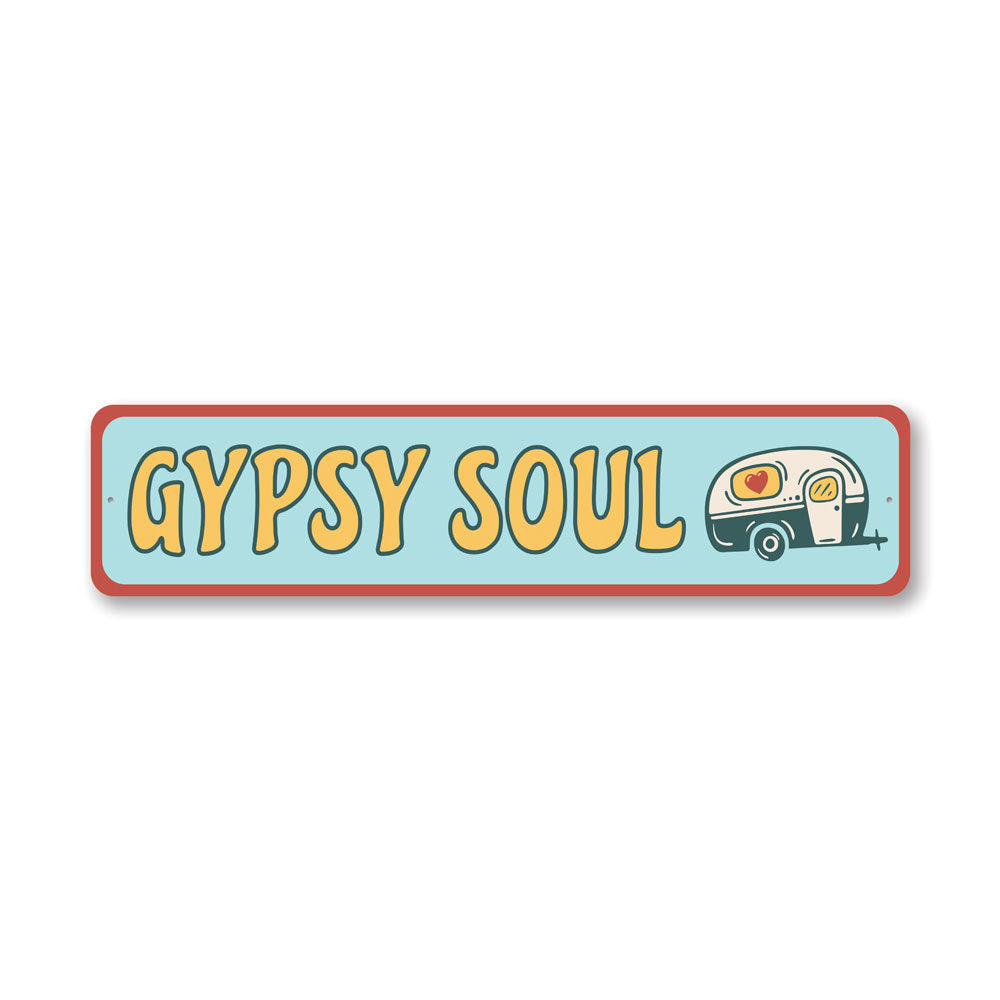 Gypsy Soul Camper Sign