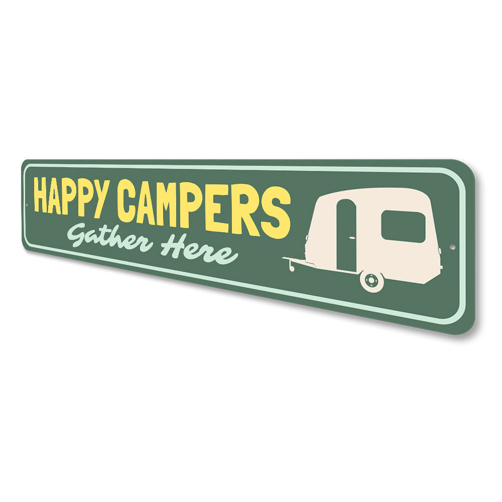 Happy Campers Gather Here Camping Sign