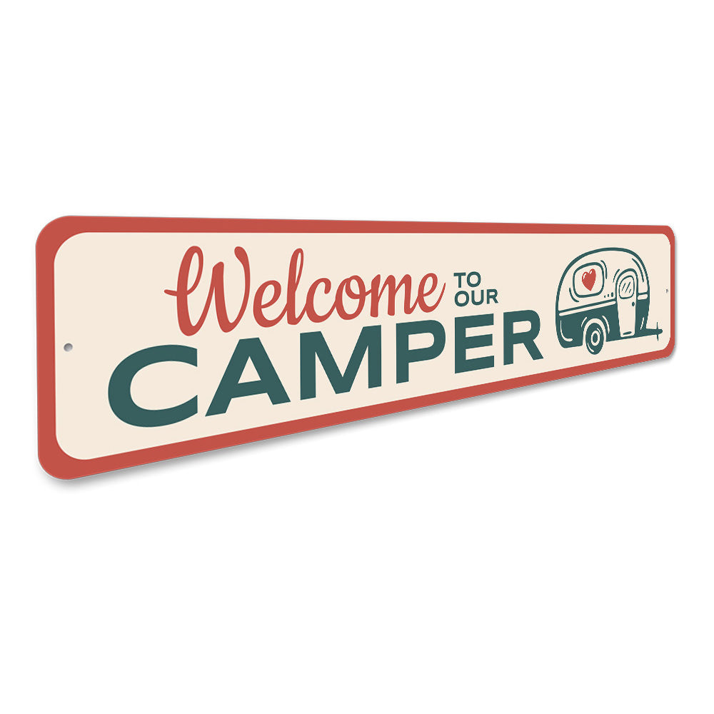 Welcome to Our Camper Sign, Camping Sign