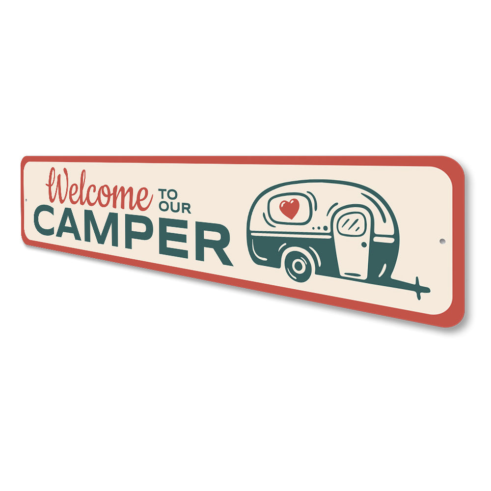 Welcome to Our Camper Sign, Camping Sign