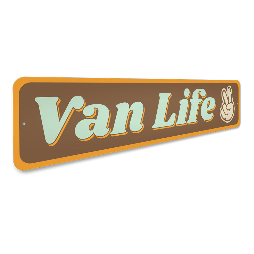 Van Life Sign Sign