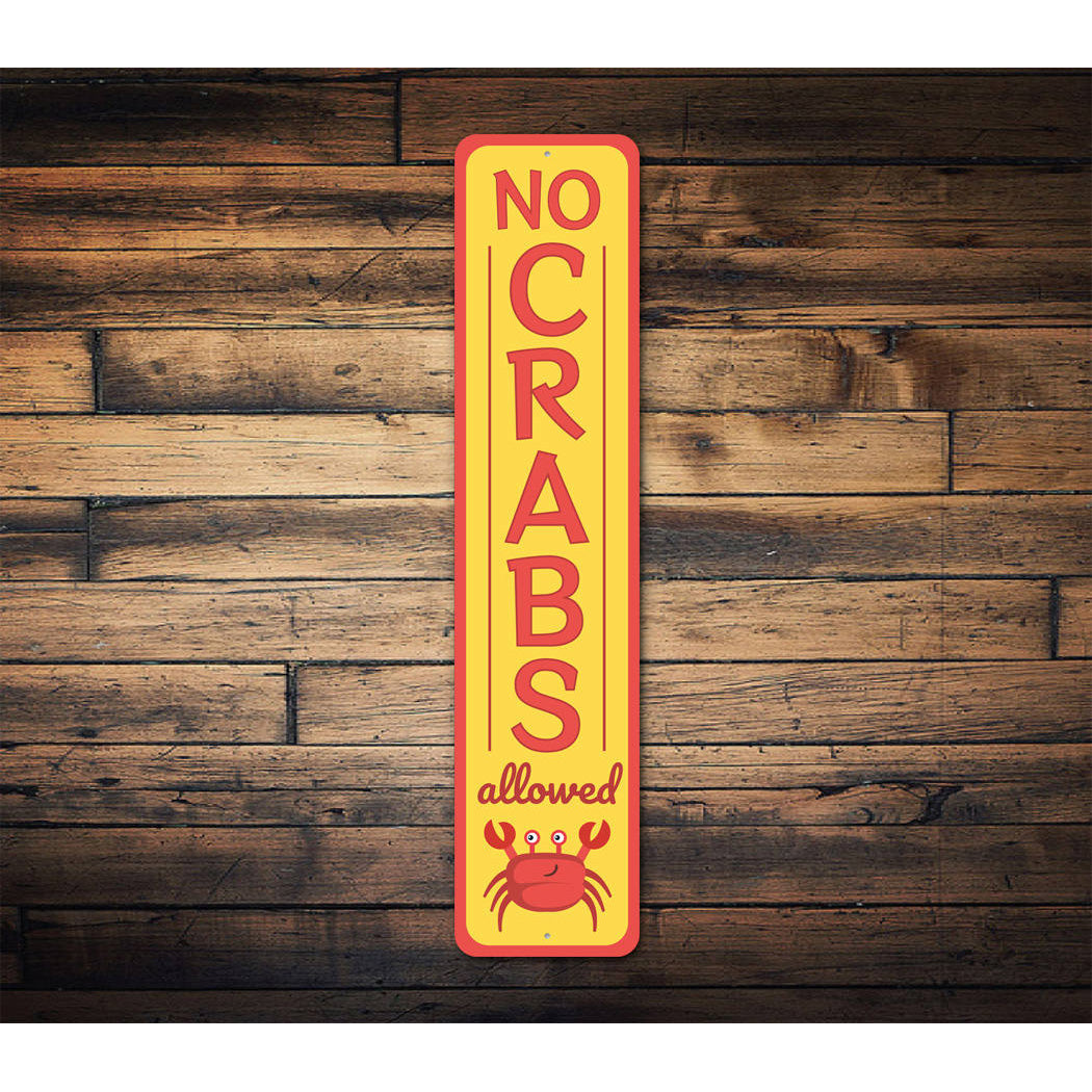 No Crabs Allowed Sign