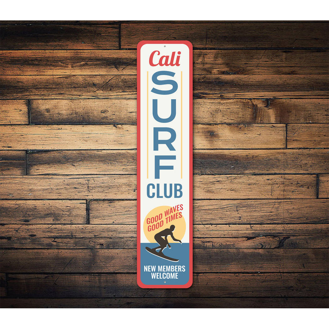 Cali Surf Club Sign