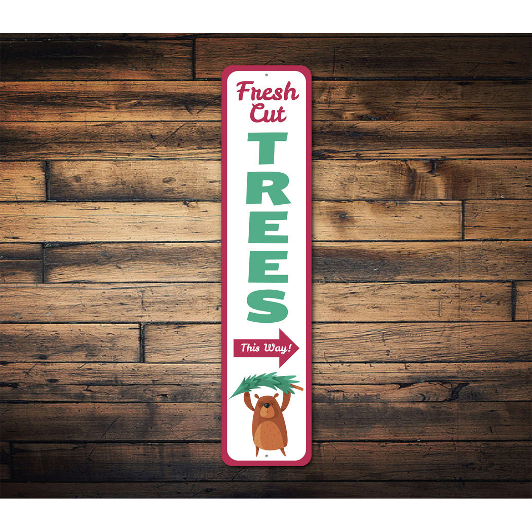 Fresh Cut Trees Sign