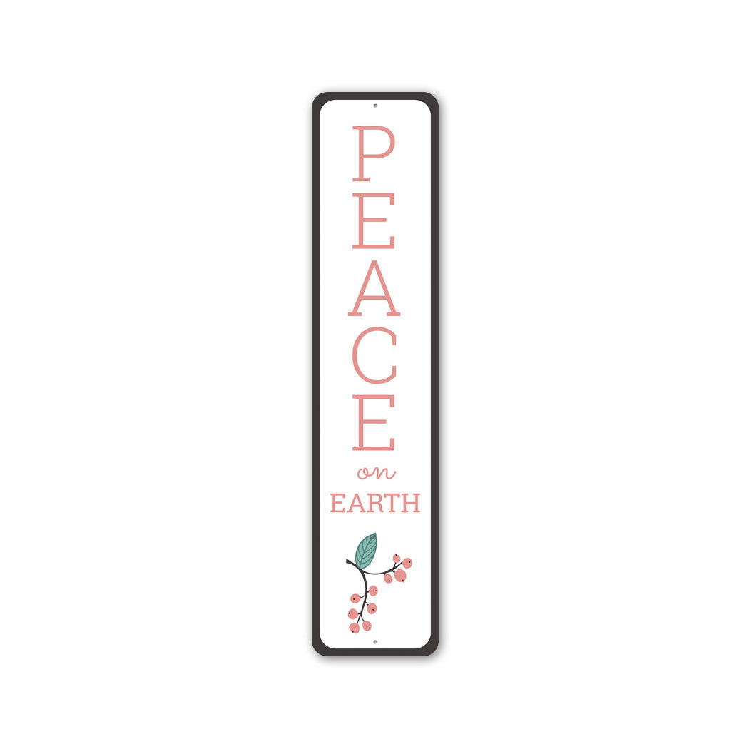 Peace On Earth Sign
