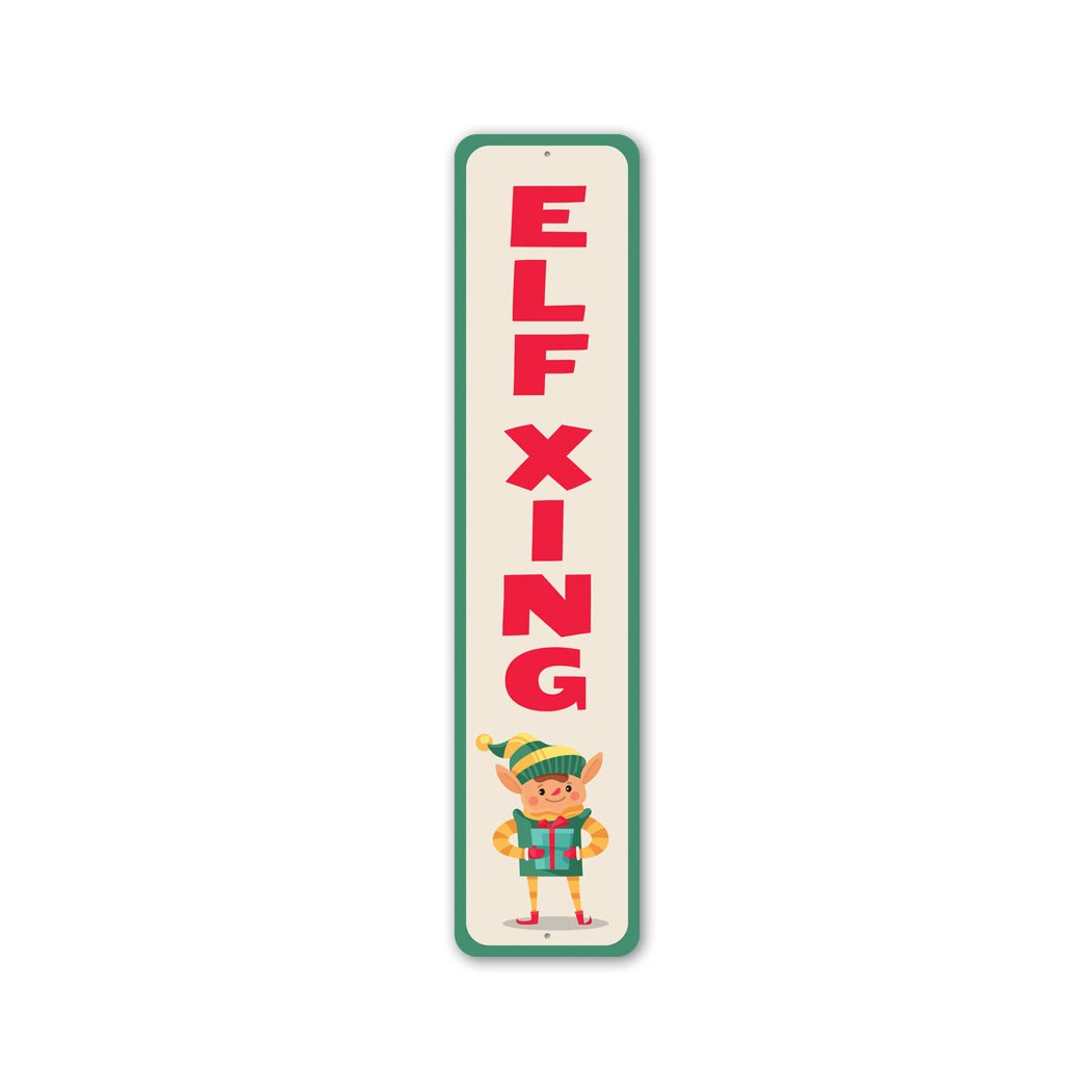 Elf Xing Sign