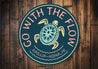 Go With the Flow Beach Sign
