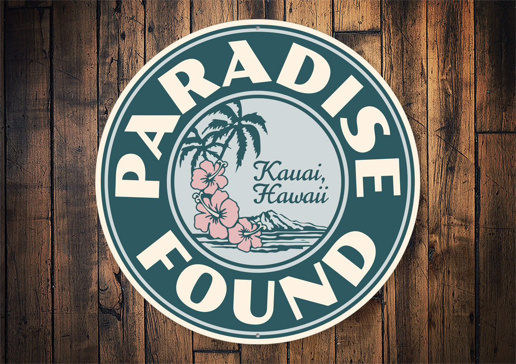 Paradise Found Beach Sign