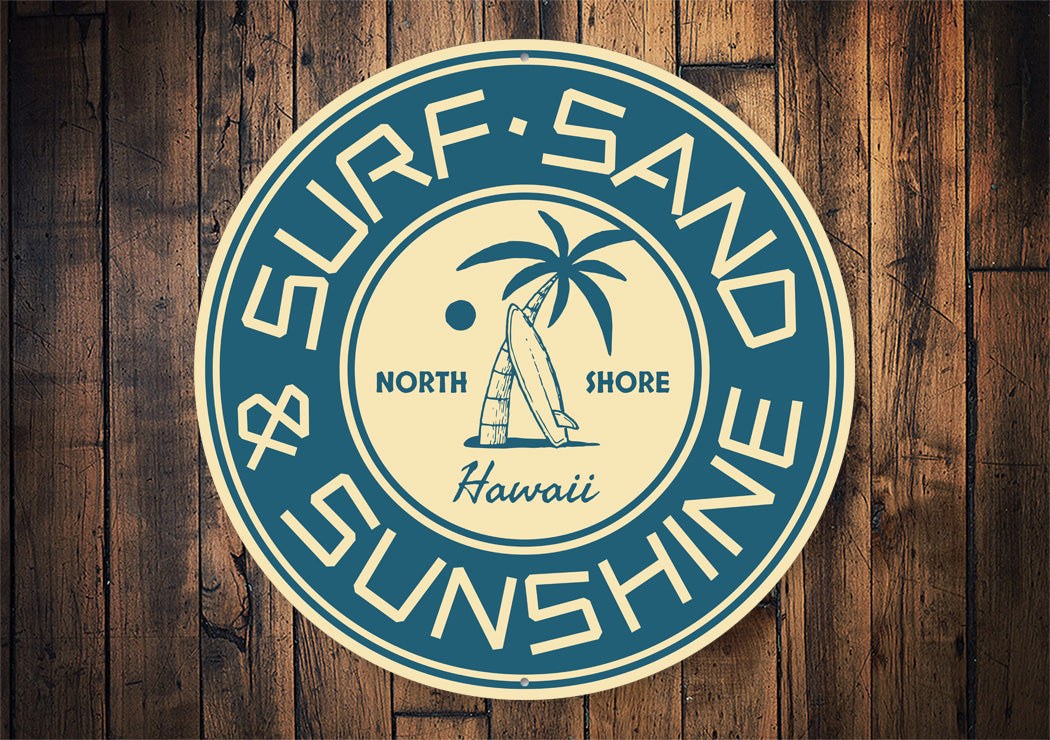 Surf Sand & Sunshine Sign