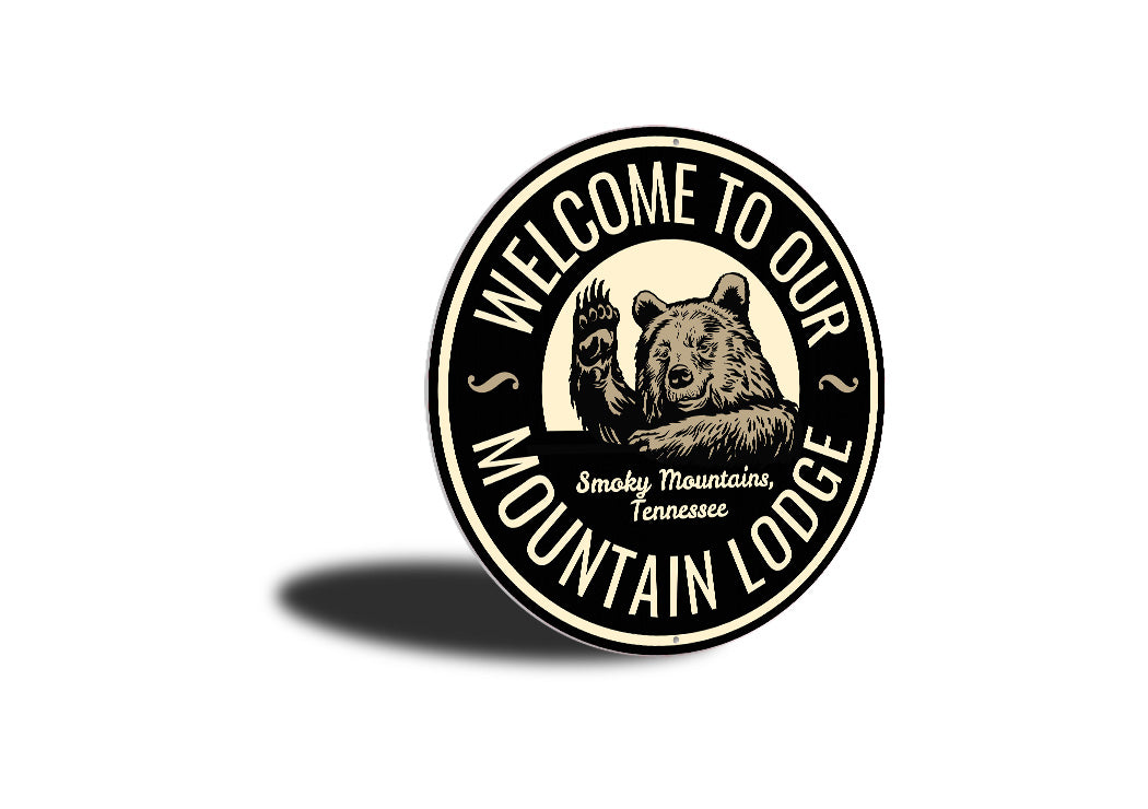 Welcome to Our Mountain Lodge Aluminum Sign