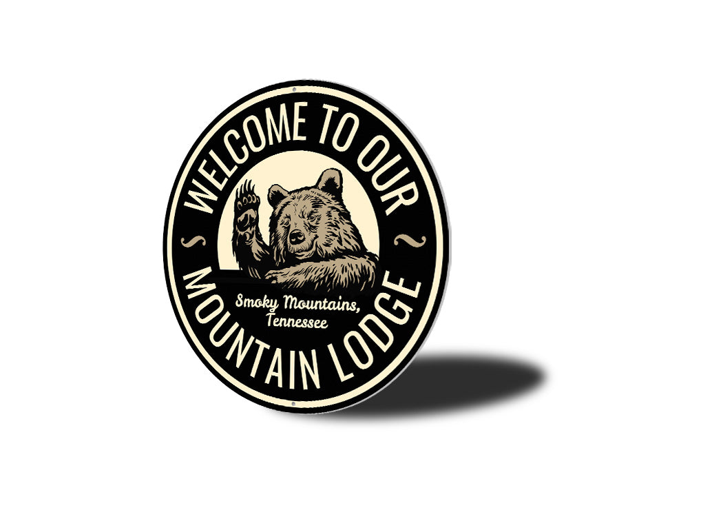 Welcome to Our Mountain Lodge Aluminum Sign