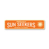Sun Seekers Sign