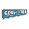 Gone To The Beach Sign