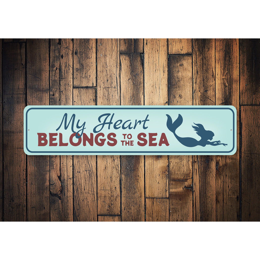 My Heart Belongs Sign