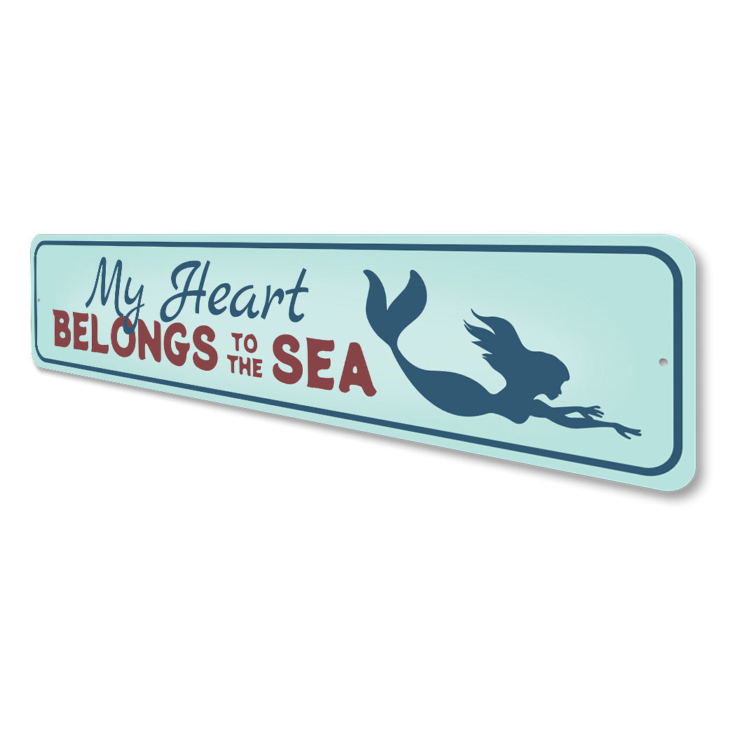 My Heart Belongs Sign