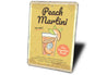 Peach Martini Signature Drink Metal Sign